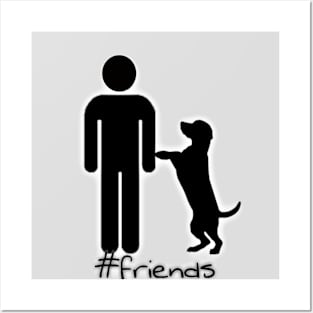 Dog friend Posters and Art